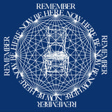 Be Here Now T-Shirt